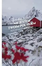 eBook Nie jestem twoim Polakiem - Ewa Sapieżyńska mobi epub