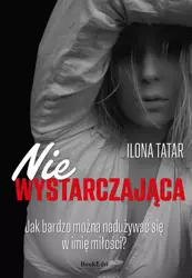 eBook (Nie)wystarczająca - Ilona Tatar epub mobi