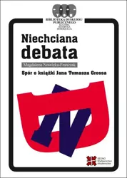 eBook Niechciana debata - Magdalena Nowicka-Franczak