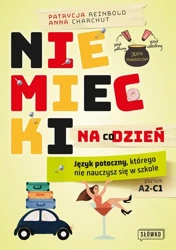 eBook Niemiecki na co dzień. Język potoczny, którego nie nauczysz się w szkole - Patrycja Reinbold mobi epub