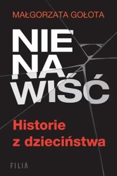 eBook Nienawiść. Historie z dzieciństwa - Małgorzata Gołota epub mobi