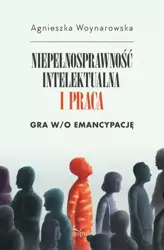 eBook Niepełnosprawność intelektualna i praca - Agnieszka Woynarowska epub mobi