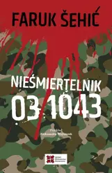 eBook Nieśmiertelnik 03 1043 - Faruk Sehić mobi epub