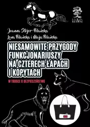 eBook Niezwykłe przygody funkcjonariuszy na czterech łapach i kopytach cz. II - Joanna Stojer-Polańska