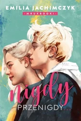 eBook Nigdy, przenigdy… - Emilia Jachimczyk epub mobi