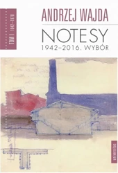 eBook Notesy 1942-2016. Wybór, tom 1-4 - Andrzej Wajda