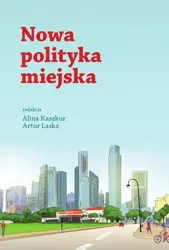eBook Nowa polityka miejska - Alina Kaszkur