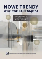 eBook Nowe trendy w rozwoju pieniądza - Janina Harasim