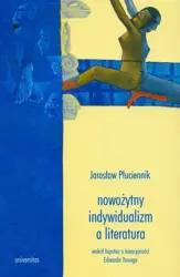 eBook Nowożytny indywidualizm a literatura - Jarosław Płuciennik