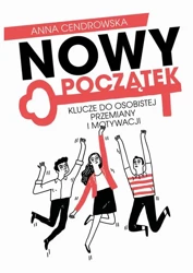 eBook Nowy Początek - Klucze do osobistej przemiany i motywacji - Anna Cendrowska mobi epub