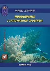 eBook Nurkowanie z zatrzymanym oddechem - Andrzej Ostrowski