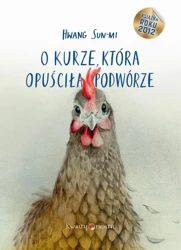 eBook O kurze, która opuściła podwórze - Sun-mi Hwang mobi epub