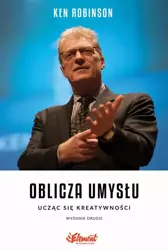 eBook Oblicza Umysłu. Ucząc się kreatywności, II wydanie - Ken Robinson mobi epub