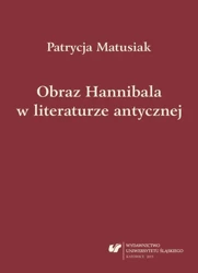 eBook Obraz Hannibala w literaturze antycznej - Patrycja Matusiak