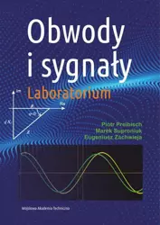 eBook Obwody i sygnały. Laboratorium - Marek Suproniuk