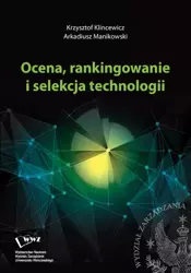 eBook Ocena, rankingowanie i selekcja technologii - Krzysztof Klincewicz