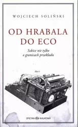 eBook Od Hrabala do Eco - Wojciech Soliński