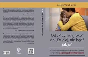 eBook Od „Przymknij oko” do „Działaj, nie bądź jak ja” - Małgorzata Słowik