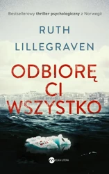 eBook Odbiorę Ci wszystko - Ruth Lillegraven epub mobi