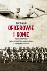 eBook Oficerowie i konie - Piotr Jaźwiński mobi epub