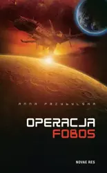 eBook Operacja Fobos - Anna Przybylska epub mobi