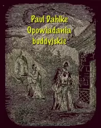 eBook Opowiadania buddyjskie - Paul Dahlke mobi epub