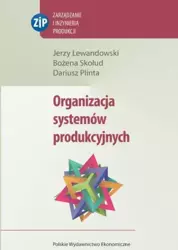 eBook Organizacja systemów produkcyjnych - Jerzy Lewandowski