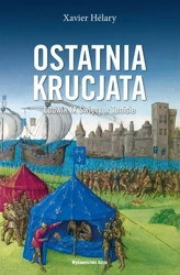 eBook Ostatnia krucjata Ludwik IX Święty w Tunisie - Xavier Hélary mobi epub