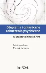 eBook Otępienia i organiczne zaburzenia psychiczne w praktyce lekarza POZ - Marek Jarema mobi epub