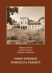 eBook Parki wiejskie dorzecza Parsęty - Zbigniew Sobisz