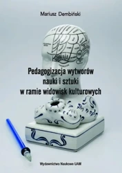 eBook Pedagogizacja wytworów nauki i sztuki w ramie widowisk kulturowych - Mariusz Dembiński