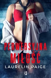 eBook Perwersyjna miłość. Kuszący duet. Tom 2 - Paige Laurelin epub mobi