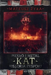 eBook Piekło i metal. Historia zespołu Kat - Mateusz Żyła epub mobi