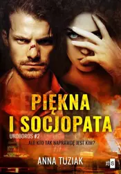 eBook Piękna i socjopata - Anna Tuziak epub mobi