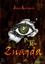 eBook Pierwsza z rodu: Znajda - Joanna Łukowska epub mobi