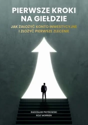 eBook Pierwsze kroki na giełdzie - Radosław Piotrowski