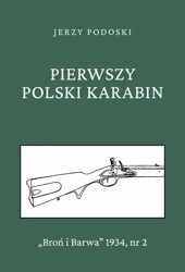 eBook Pierwszy polski karabin - Jerzy Podoski epub