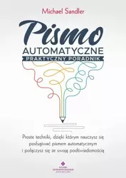 eBook Pismo automatyczne. Praktyczny poradnik - Michael Sandler epub mobi