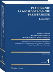 eBook Planowanie i zagospodarowanie przestrzenne. Komentarz - Marek Wierzbowski