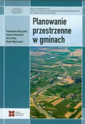 eBook Planowanie przestrzenne w gminach - Przemysław Śleszyński