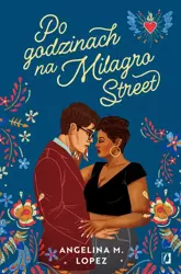 eBook Po godzinach na Milagro Street - Angelina M. Lopez mobi epub