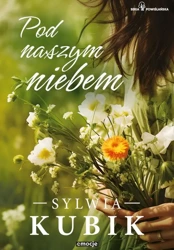 eBook Pod naszym niebem - Sylwia Kubik epub mobi