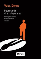 eBook Podręcznik dramatopisarza - Will Dunne mobi epub