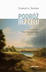 eBook Podróż bez celu - Fryderyk Hr. Skarbek mobi epub