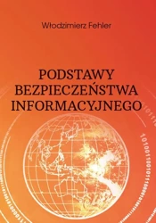 eBook Podstawy bezpieczeństwa informacyjnego - Włodzimierz Fehler