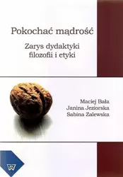 eBook Pokochać mądrość - Maciej Bała