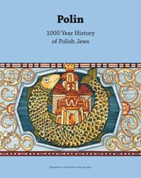 eBook Polin. 1000-Year History of Polish Jews - Barbara Kirshenblatt-Gimblett mobi epub