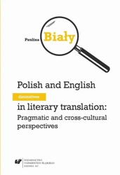 eBook Polish and English diminutives in literary translation: Pragmatic and cross-cultural perspectives - Paulina Biały