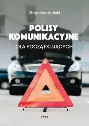 eBook Polisy komunikacyjne dla początkujących - Zbigniew Wolski epub mobi