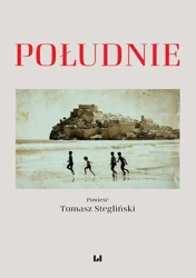 eBook Południe - Tomasz Stegliński